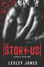Carnage: Book #1 The Story Of Us