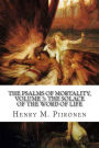 The Psalms of Mortality, Volume 5: The Solace of the Word of Life