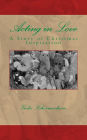 Acting in Love: A Story of Christmas Inspiration
