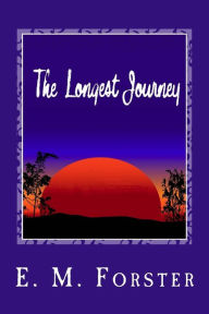 Title: The Longest Journey, Author: E. M. Forster