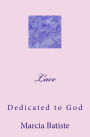 Lace: Dedicated to God