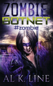 Title: #zombie, Author: Al K Line