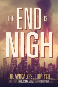 Title: The End is Nigh, Author: Jack McDevitt