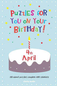 Puzzles for you on your Birthday - 4th April