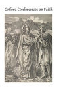 Oxford Conferences on Faith: Summer Term 1903