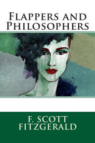 Title: Flappers and Philosophers, Author: F. Scott Fitzgerald