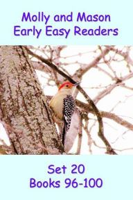 Title: Molly and Mason Early Easy Readers Set 20 Books 96-100, Author: Nelson Ray
