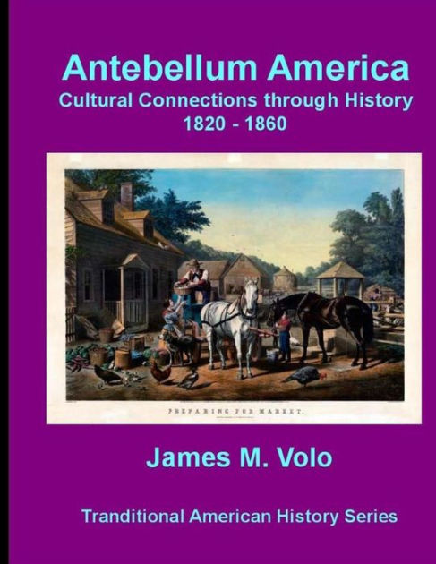 antebellum america dbq The transformation of the economy and society in antebellum america was there an industrial revolution americans at work before the civil war in this lesson. antebellum america dbq The transformation of the economy and society in antebellum america was there an industrial revolution americans at work before the civil war in this lesson.
