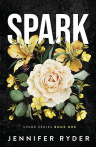 Title: Spark (Spark series #1), Author: Lauren K McKellar