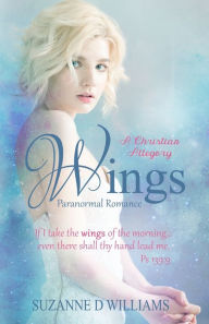 Title: Wings, Author: Suzanne D Williams