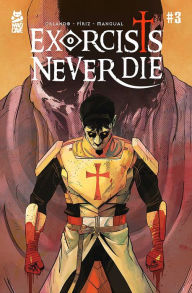 Title: Exorcists Never Die #3, Author: Steve Orlando