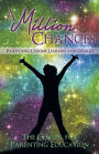 A Million Chances