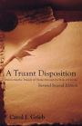 A Truant Disposition: Discovering the Tragedy of Hamlet Through the Role of Horatio, Revised 2nd Edition