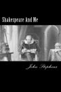 Shakespeare And Me