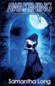 Title: Awakening, Author: Samantha Long