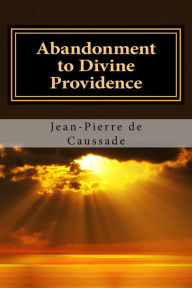 Abandonment to Divine Providence