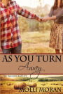 As You Turn Away