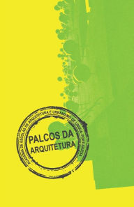 Title: Palcos da Arquitetura, Author: Aeaulp