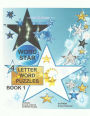WORD STAR 4 Letter Word Puzzles - Book 1