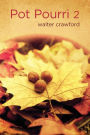 Pot Pourri 2