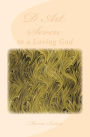 D Art Seven: to a Loving God