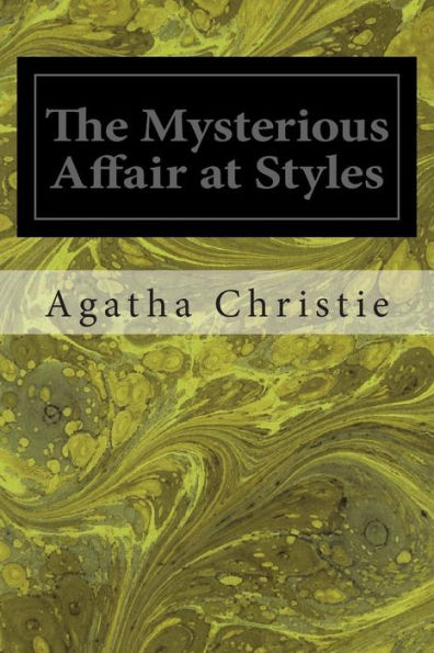 The Mysterious Affair at Styles (Hercule Poirot Series)