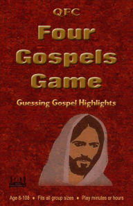 Title: QFC Four Gospels Game: Guessing Four Gospel Highlights, Author: Merlin K Ross