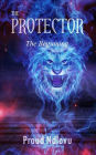 The Protector: The Beginning