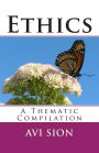 Ethics: A Thematic Compilation