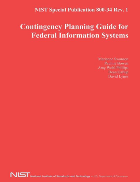 NIST Special Publication 800-34 Rev. 1: Contingency Planning Guide For ...