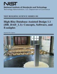 High-Rise Database-Assisted Design 1.1 (HR_DAD_1.1): Concepts, Software, and Examples