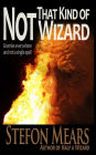 Not That Kind of Wizard