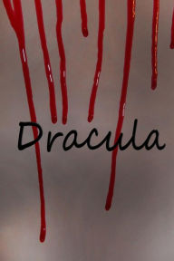 Title: Dracula: The Longhand Edition, Author: Russell Lee