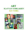 Art Slavyan Yorgakiev Sav Yorg