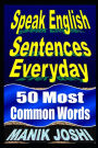 Speak English Sentences Everyday: 50 Most Common Words