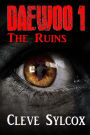 Daewoo I: The Ruins
