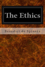 Title: The Ethics, Author: Benedict de Spinoza