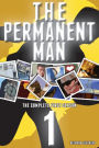 The Permanent Man - The Complete First Season