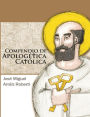 Compendio de Apolog tica Cat lica