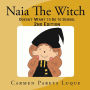 Naia The Witch
