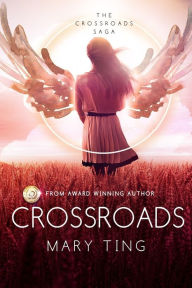 Title: Crossroads, Author: Mary Ting