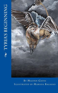 Title: Tyria's Beginning, Author: Marissa Bagasao