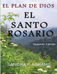 Title: El Santo Rosario: El Plan de Dios, Author: William M Abrams