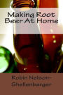 Making Root Beer At Home