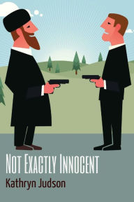 Title: Not Exactly Innocent, Author: Kathryn Judson