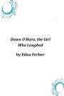 Dawn O'Hara, the Girl Who Laughed