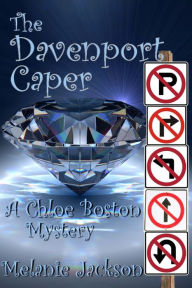 Title: The Davenport Caper: A Chloe Boston Mystery Book 20, Author: Melanie Jackson