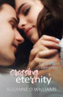 Crossing Eternity