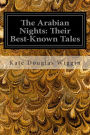 The Arabian Nights: Their Best-Known Tales