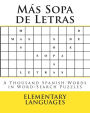 M s Sopa de Letras: A Thousand Spanish Words in Word-Search Puzzles